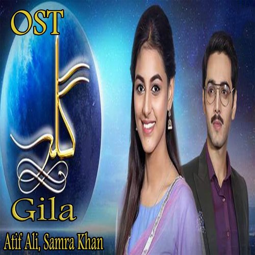 Gila - Rahat Fateh Ali Khan