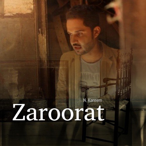 Zaroorat - N. Kareem