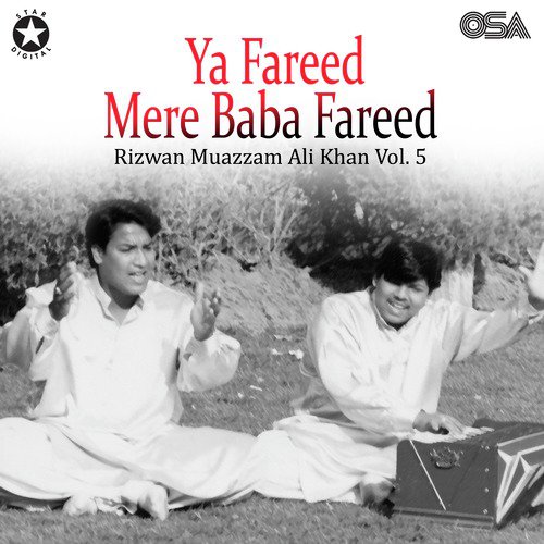 Ya Fareed Mere Baba Fareed - Rizwan-Muazzam