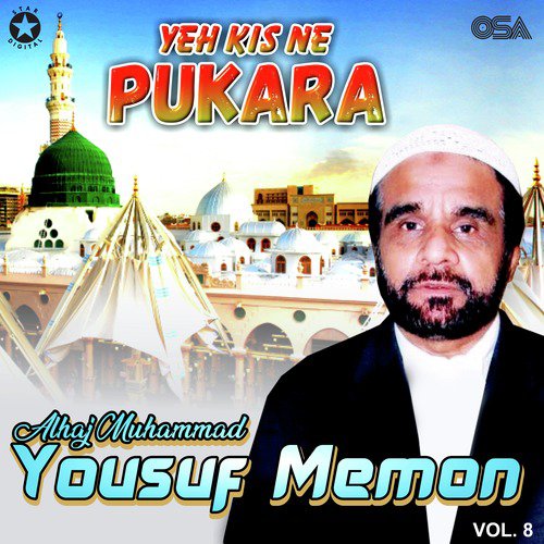 Zindagi Main Jo Mushkil Muqam - Alhaj Muhammad Yousuf Memon