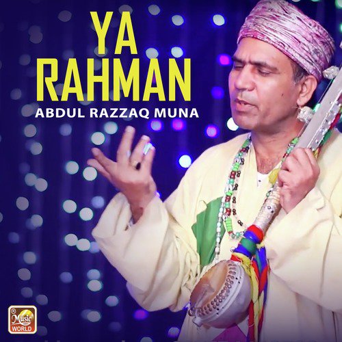 Ya Rahman - Abdul Razzaq Muna