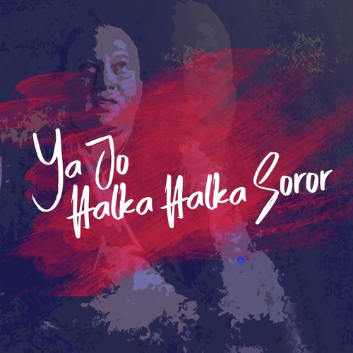 Yeh Jo Halka Halka Suroor Hai - Nusrat Fateh Ali Khan
