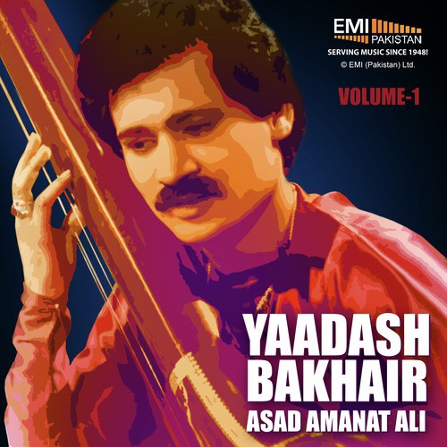Ajnabi Anjaan - Asad Amanat Ali Khan