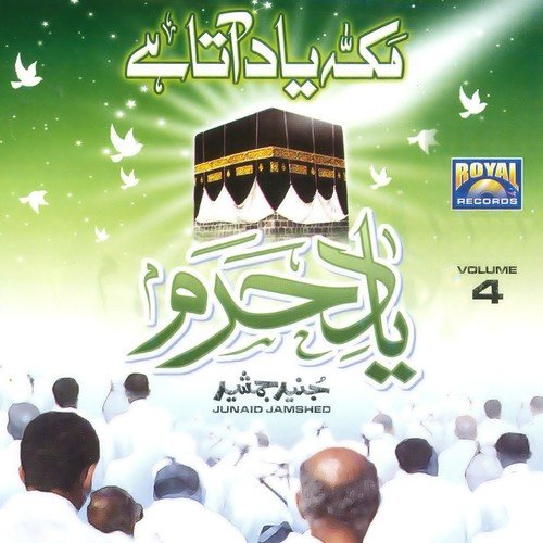 Macca Yaad Aata Hai - Junaid Jamshed