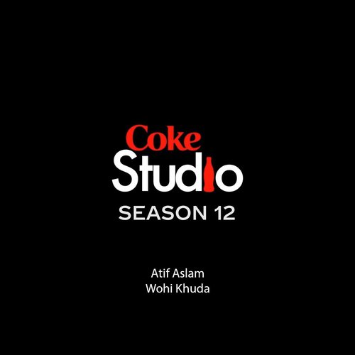 Wohi Khuda - Atif Aslam