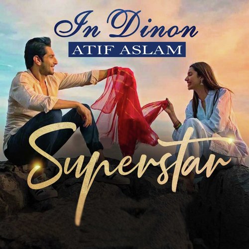 In Dinon (From Super Star) - Atif Aslam