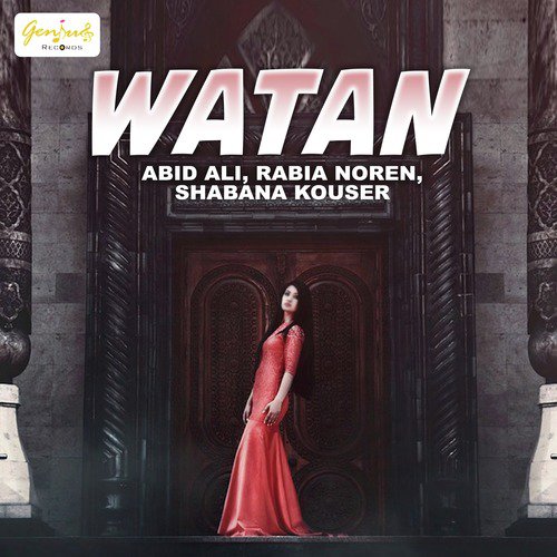 Watan - Shabana Kouser, Abid Ali, Rabia Noren