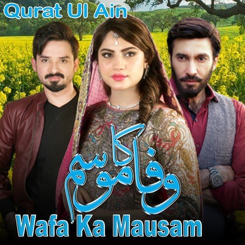 Wafa Ka Mausam - Qurat Ul Ain
