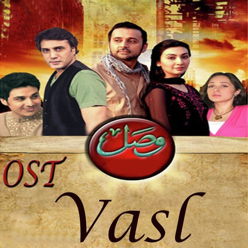 Vasl - Zila Khan