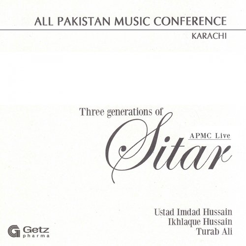 Raag Charukeshi - Ustad Imdad Hussain, Ikhlaque Hussain, Turab Ali Hashmi