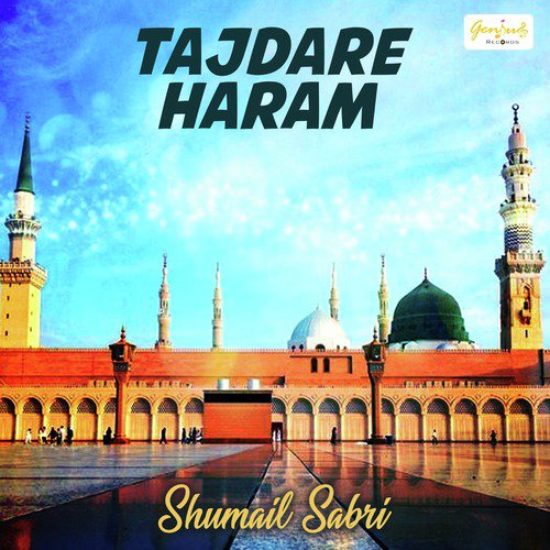 Morey Ghar Aj Muhammad Aye - Shumail Sabri