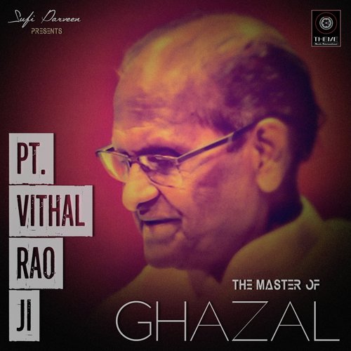 Yaad Piya Ki - Pt. Vithal Rao Ji