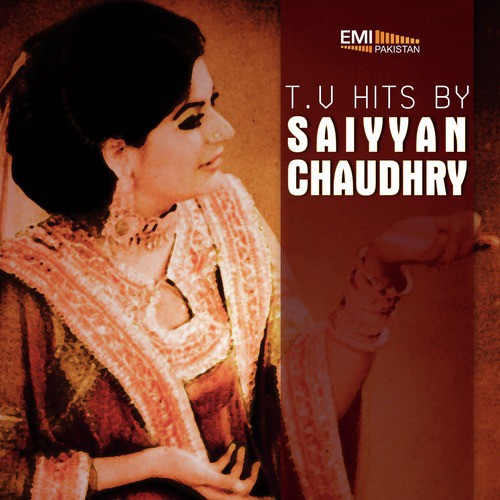 Gori Chandni - Saiyyan Chaudhry