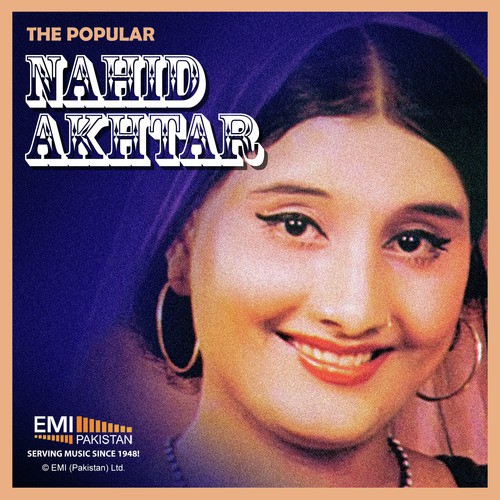 Mera Eik Kaam Kardo Naa - Naheed Akhtar
