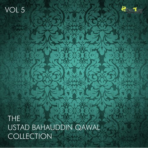 Tum Sang Mohan - Ustad Bahauddin Qawal
