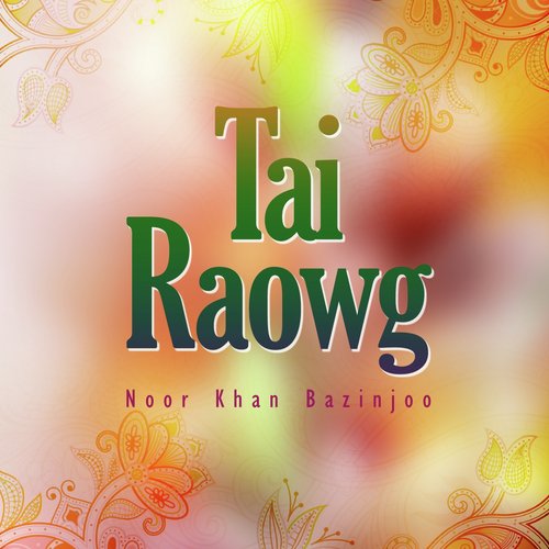 Allah Mani Salonke - Noor Khan Bazinjoo
