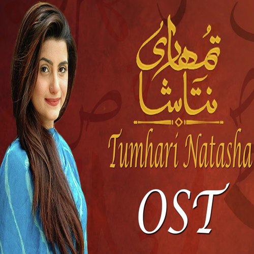 Tumhari Natasha - Basit Ali, Bushra Bilal