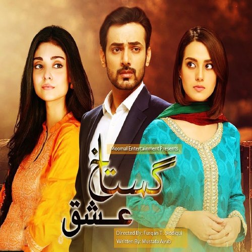 Gustakh Ishq - Shafqat Amanat Ali
