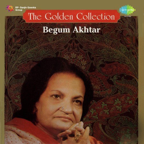 Sham - E - Firaq Ab Na Poochh - Begum Akhtar