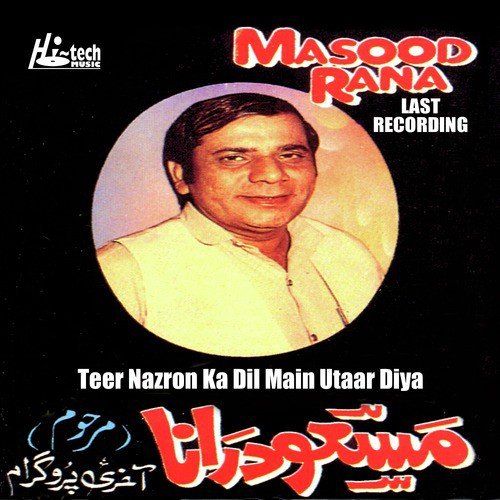 Hum Pyar Kar Ke Roye - Masood Rana
