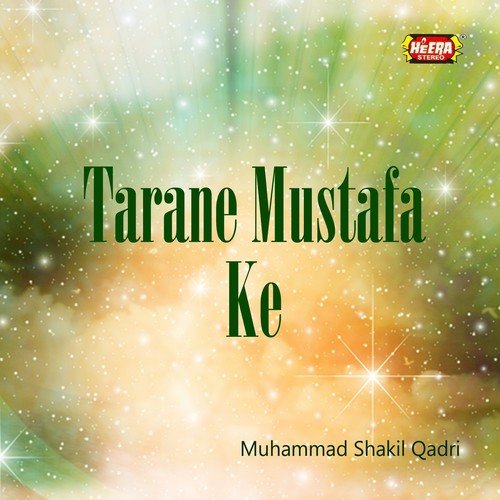 Talaa Al Badru Alaina - Muhammad Shakil Qadri