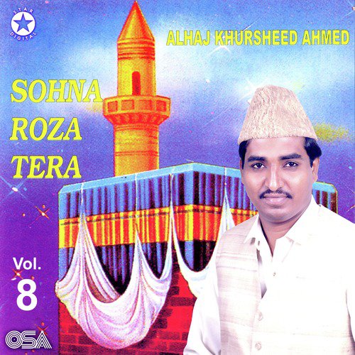 Duniya Te Aya Koi - Alhaj Khursheed Ahmed
