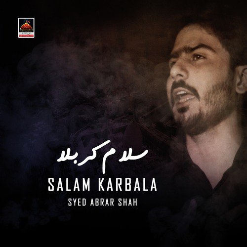 Thunje Akbar Jo Arman Ada - Syed Abrar Shah