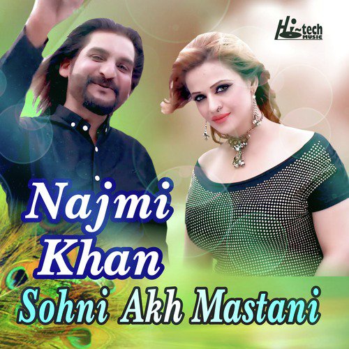 Suhni Akh Mastani - Najmi Khan