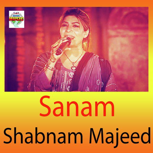 Sanam - Shabnam Majeed