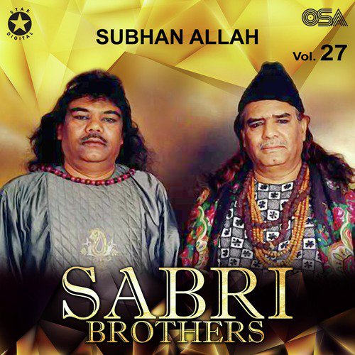 Ya Muhammad Noor-E-Mujassam - Sabri Brothers