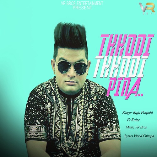 Thhodi Thhodi Pina - Prakriti Kakar, Mika Singh, Kaur Sisters, Vibhas, Miss Pooja