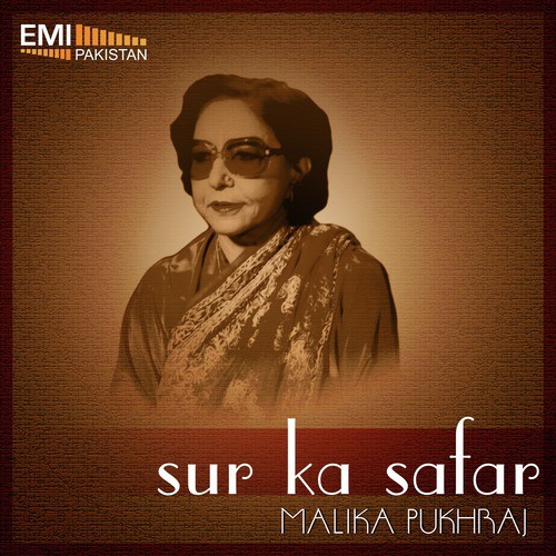 Phir Chiragh e Lala Se - Malika Pukhraj, Tahira Syed