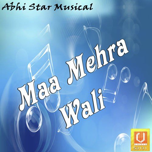 Maa Mehra Wali - Harry Hans