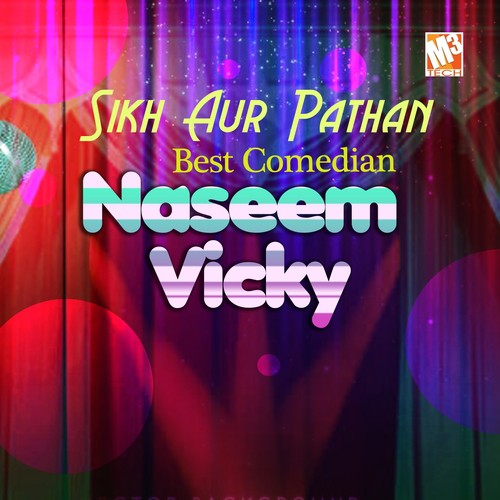 Load Shedding, Pt. 2 - Naseem Vicky