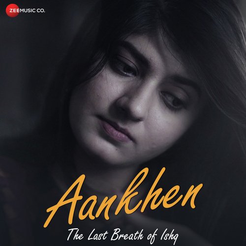 Aankhen   The Last Breath Of Ishq - Imran Amin