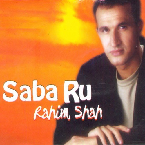 Saba Ru - Rahim Shah