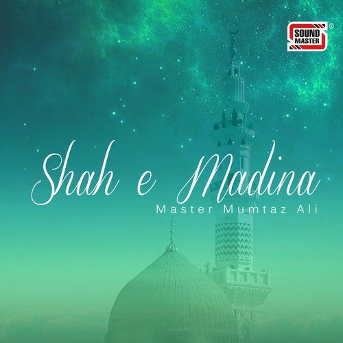Kehtay Hain Sab - Master Mumtaz Ali