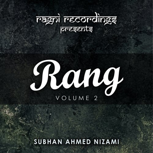 Aj Bhadawa - Subhan Ahmed Nizami Qawwal