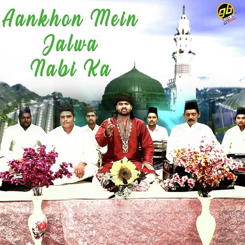 Aankhon Mein Jalwa Nabi Ka - Arshad