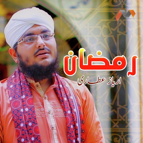 Ramzan - Arbaaz Attari
