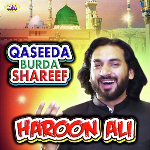 Qaseeda Burda Shareef - Haroon Ali