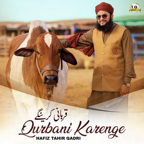 Qurbani Karenge - Hafiz Tahir Qadri
