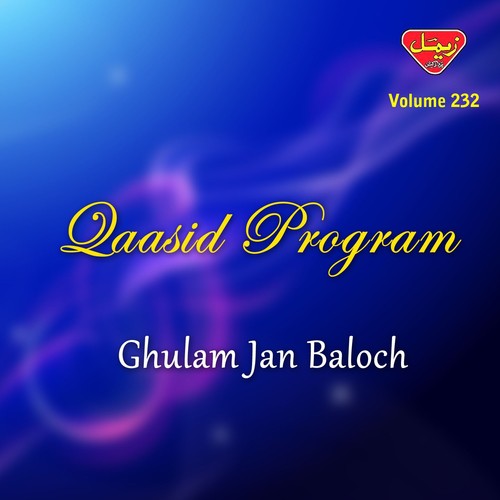 Mani Dil Saadgi Ko - Ghulam Jan Baloch