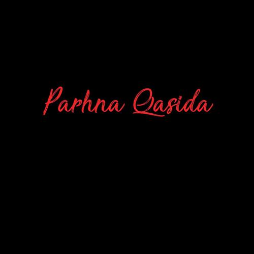 Parhna Qasida - Faraz Ali