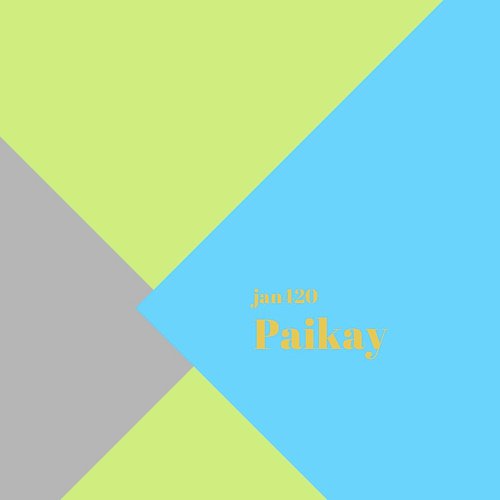Paikay - Jan420