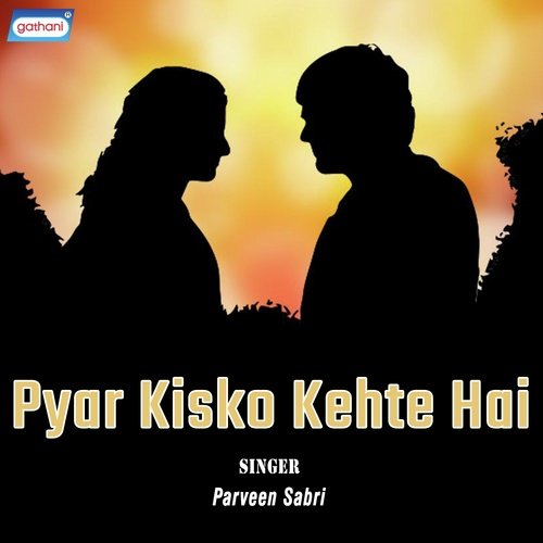 Ho Mubarak Sitam - Parveen Sabri