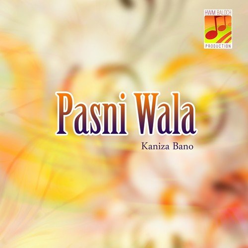 Ast e Mana Yak Pul E - Kaniza Bano