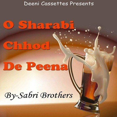Taiba Ki Jane Wale - Sabri Brothers