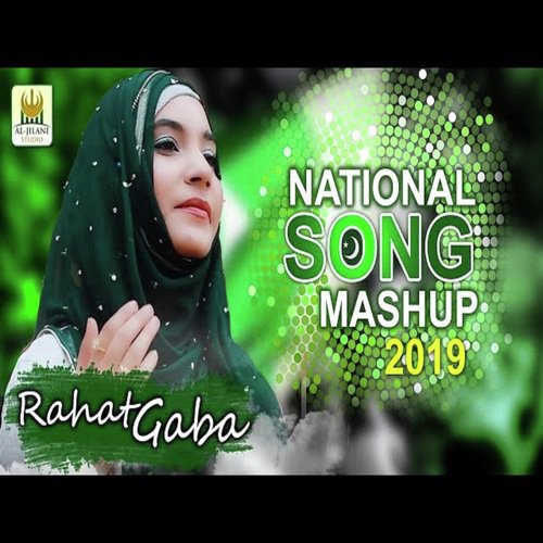 National Songs Mashup - Rahat Gaba