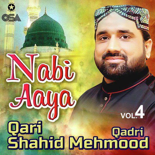 Meri Qismat Jagane Ko - Qari Shahid Mehmood Qadri